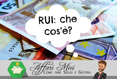 Che cos'è il RUI