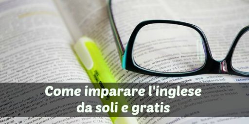 Come Imparare l'INGLESE da Soli