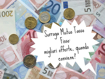 Surroga mutuo tasso fisso 2018: calcolo rata del miglior mutuo! Migliori mutui surroga
