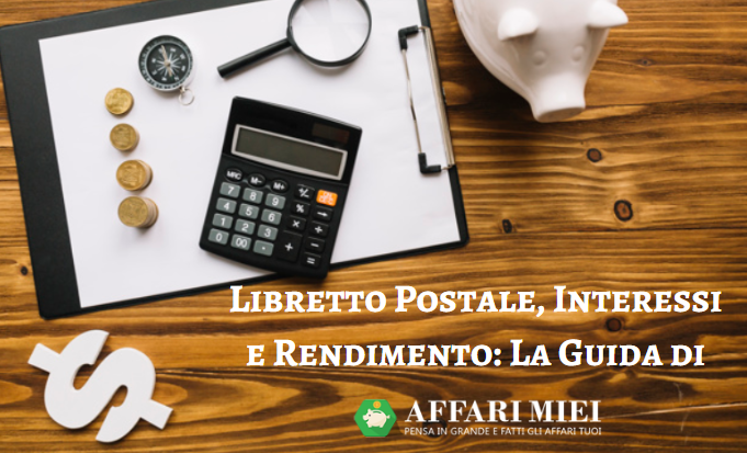 Libretto Postale Interessi 2020 Rendimenti Del Libretto Di