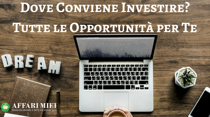 dove investire