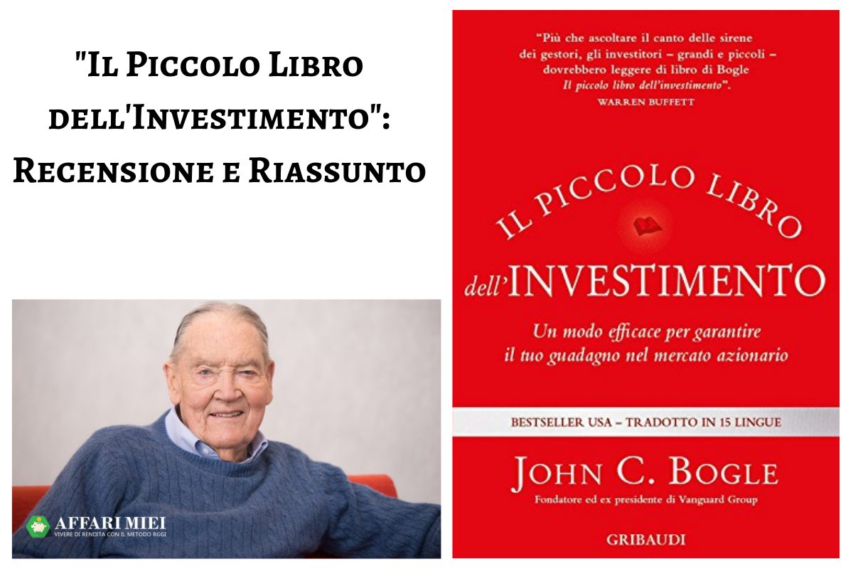 Il Piccolo Libro dell'Investimento: Recensione del Libro di Bogle