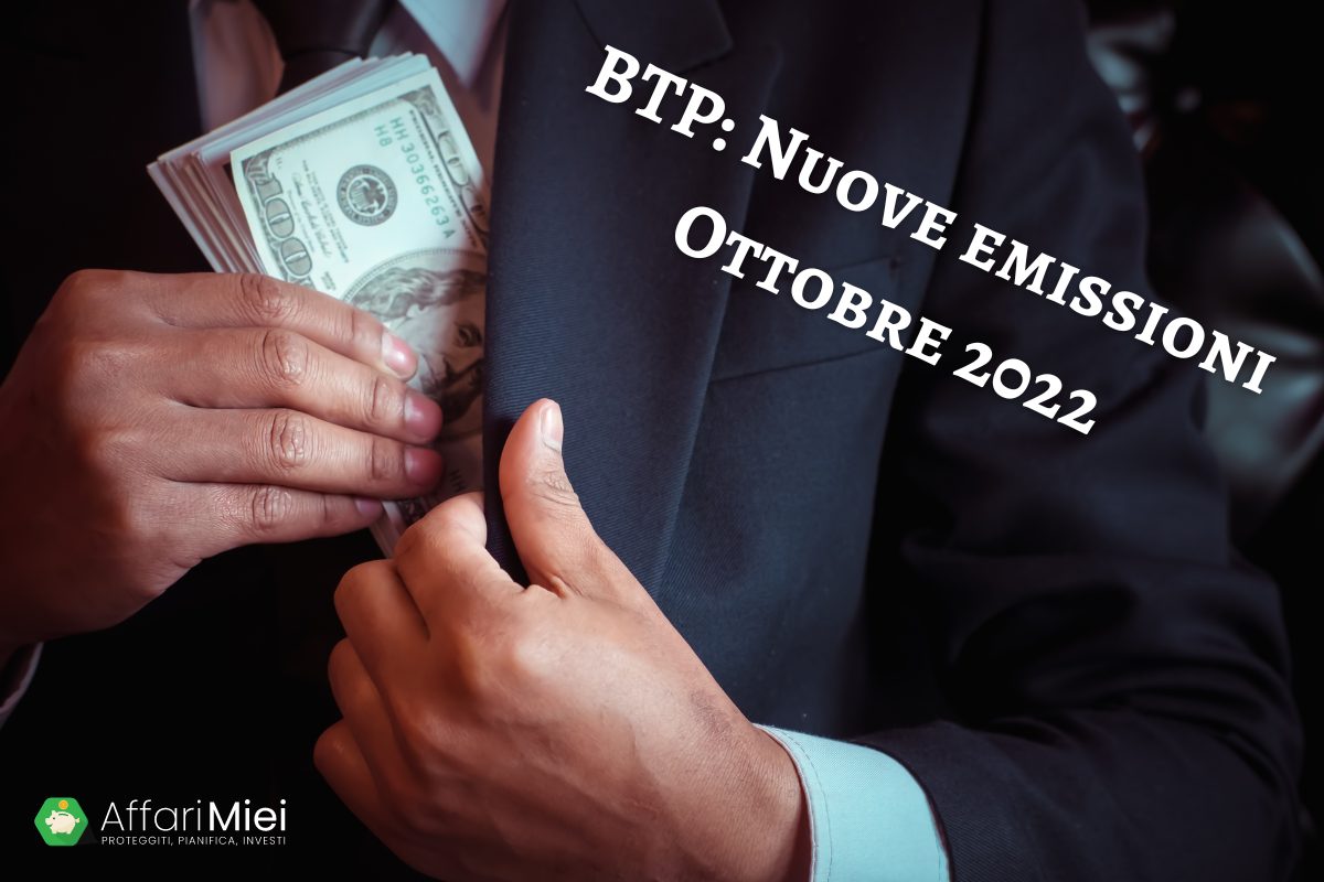 BTP Ottobre 2022 Nuove Emissioni in Arrivo