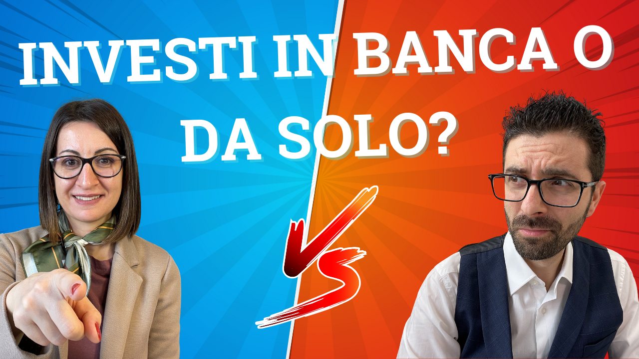 Investire in Banca VS Investire in Autonomia La Guida Completa